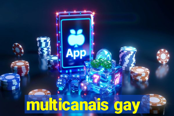 multicanais gay